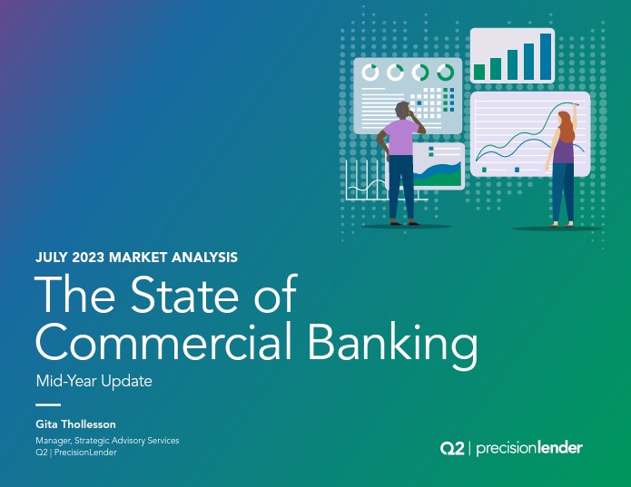 The State of Commercial Banking: 2023 Mid-Year Update Report 